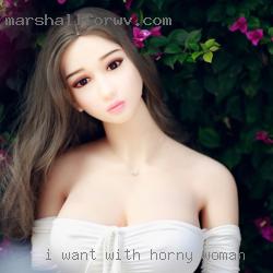 I want to meet my with horny woman dream man.